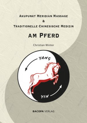 ISBN 9783903071766: Akupunkt Meridian Massage & Traditionelle Chinesische Medizin am Pferd