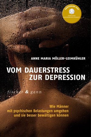 ISBN 9783903072336: Vom Dauerstress zur Depression - Wie Männer mit psychischen Belastungen umgehen und sie besser bewältigen können