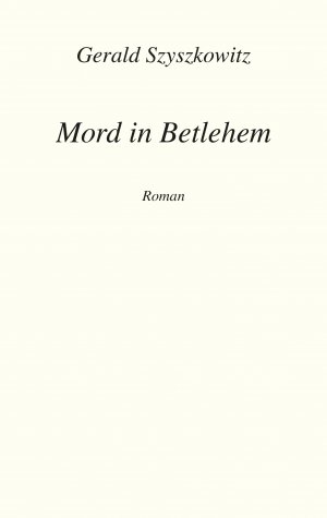 ISBN 9783903113961: Mord in Bethlehem