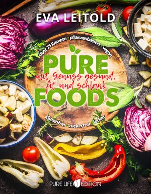 ISBN 9783903130784: Pure Foods