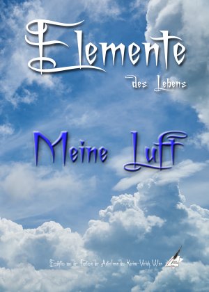 ISBN 9783903161672: Meine Luft - Elemente des Lebens