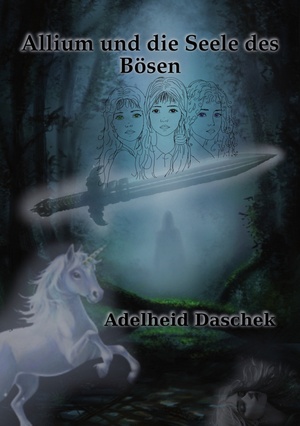 ISBN 9783903223691: Allium und die Seele des Bösen