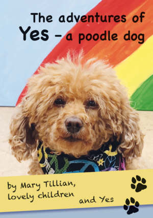 ISBN 9783903229402: The adventures of Yes - a poodle dog | Mary Tillian | Taschenbuch | Spiralbindung | 48 S. | Englisch | 2023 | delta x Verlag | EAN 9783903229402