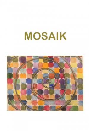 ISBN 9783903267107: MOSAIK – Anthologie der SchreibpädagogInnen des Jahrgangs 2018/2019