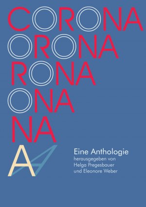 ISBN 9783903267268: Corona – Eine Anthologie