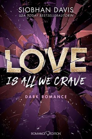 ISBN 9783903278356: Love Is All We Crave