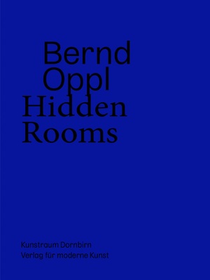 ISBN 9783903320154: Bernd Oppl – Hidden Rooms