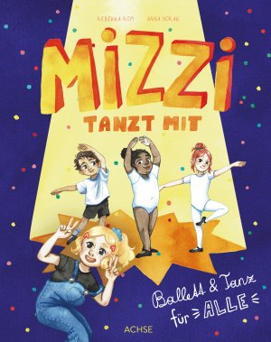 ISBN 9783903408319: Mizzi tanzt mit – Ballett & Tanz für alle