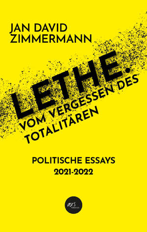 ISBN 9783903479029: LETHE. Vom Vergessen des Totalitären