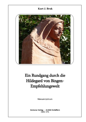 ISBN 9783903619180: Ein Rundgang durch die Hildegard von Bingen- Empfehlungswelt