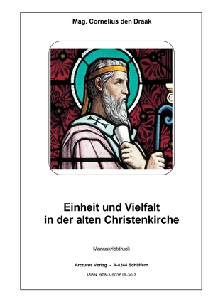 ISBN 9783903619302: Einheit und Vielfalt in der alten Christenkirche