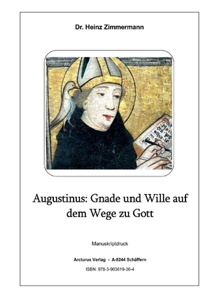 ISBN 9783903619364: Augustinus: Gnade und Wille auf dem Wege zu Gott