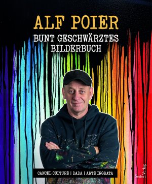 ISBN 9783904123983: Buntgeschwärztes Bilderbuch