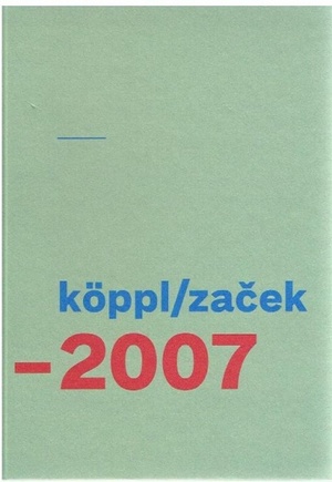 ISBN 9783905297195: köppl/zacek 1997-2007