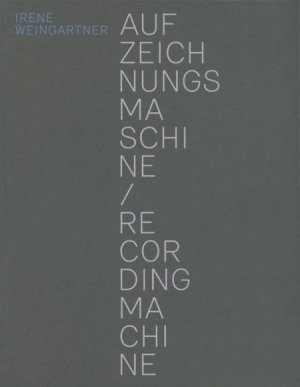 ISBN 9783905297393: Aufzeichnungsmaschine / Recording Machine