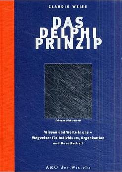 ISBN 9783905327038: Das Delphi Prinzip