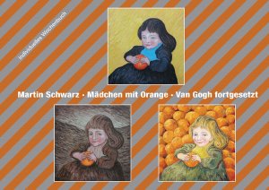 ISBN 9783905506341: Individuelles Wochenbuch - Mädchen mit Orange. Van Gogh vorgesetzt.