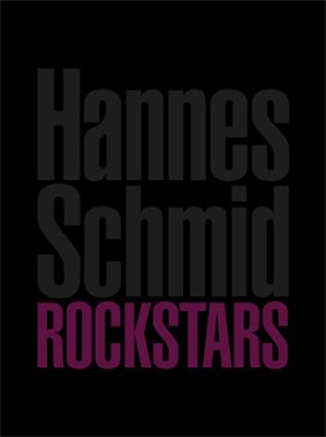 ISBN 9783905509847: Rockstars. Transl. from German to English: Maureen Oberli-Turner. Gail Buckland ; Ildegarda E. Scheidegger