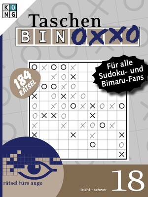 ISBN 9783905573206: Binoxxo-Rätsel 18: Rätsel fürs Auge (Taschen-Binoxxo Taschenbuch: Logik-Rätsel)