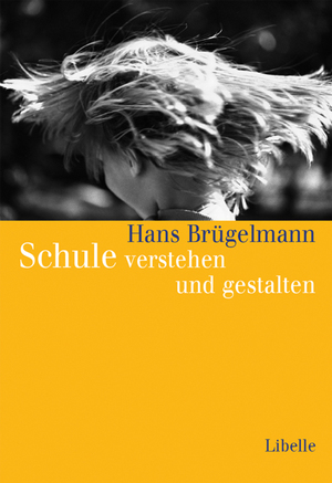 ISBN 9783905707014: Schule verstehen und gestalten - Perspektiven der Forschung auf Probleme von Erziehung und Unterricht