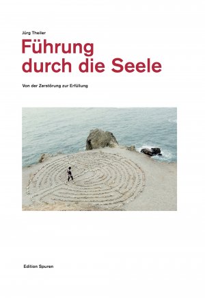 ISBN 9783905752656: Führung durch die Seele – Von der Zerstörung zur Erfüllung