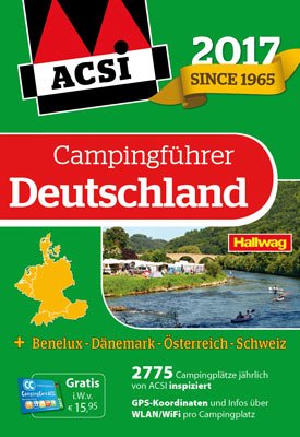 ISBN 9783905755824: ACSI Campingführer Deutschland 2017