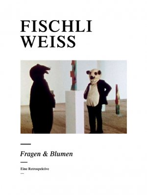 ISBN 9783905770087: Fischli /Weiss