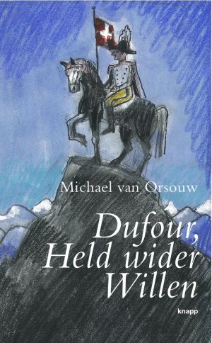 ISBN 9783905848854: Dufour, Held wider Willen - Perlenreihe