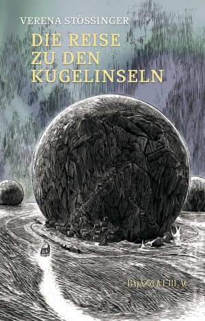 ISBN 9783905871180: Die Reise zu den Kugelinseln