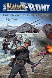 ISBN 9783905937046: Kaiserfront 1949 Band 5: Die Invasion Englands