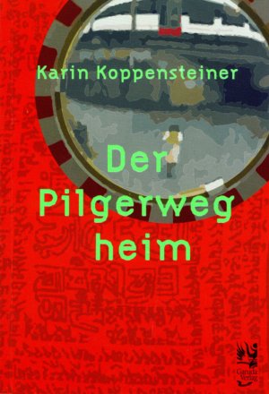 ISBN 9783906139258: Der Pilgerweg heim