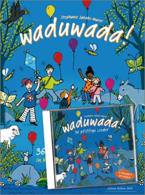 ISBN 9783906415550: Waduwada 36 pfiffige Lieder in Mundart und Hochdeutsch | Stephanie Jakobi-Murer | Broschüre | mit Playback-CD und Lieder-CD | Buch + CD | Deutsch | 2016 | Hug & Co | EAN 9783906415550