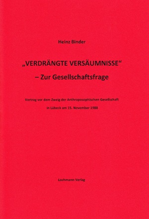 ISBN 9783906712307: Verdrängte Versäumnisse - Zur Gesellschaftsfrage