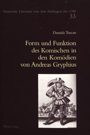 ISBN 9783906758909: Form und Funktion des Komischen in den Komödien von Andreas Gryphius