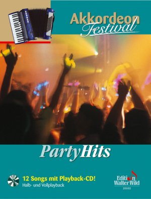 ISBN 9783906848174: Party Hits - Akkordeon Festival