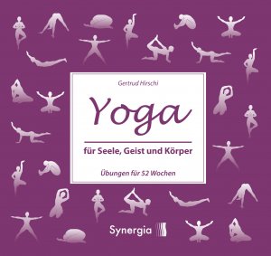 ISBN 9783906873367: Yoga für Seele, Geist und Körper