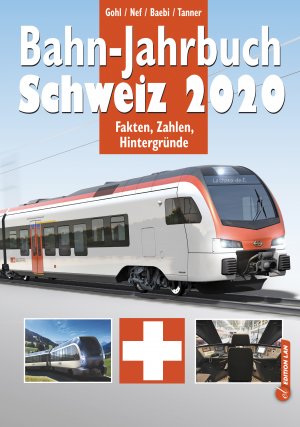 ISBN 9783906909271: Bahn-Jahrbuch Schweiz 2020 - Fakten, Zahlen, Hintergründe