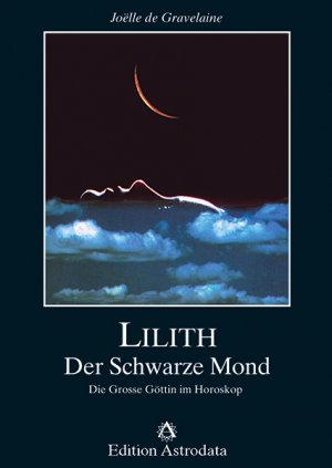 ISBN 9783907029138: Lilith - Der Schwarze Mond. Die Grosse Göttin im Horoskop