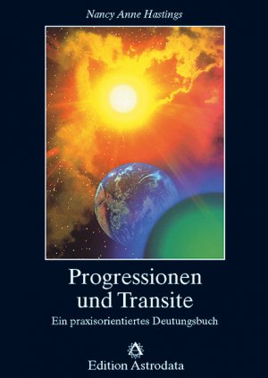 ISBN 9783907029152: Progressionen und Transite - Ein praxisorientiertes Deutungsbuch