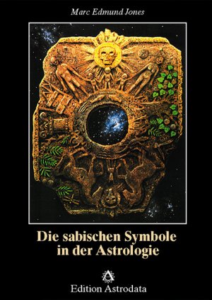 ISBN 9783907029404: Die sabischen Symbole in der Astrologie