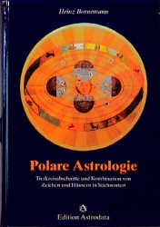 ISBN 9783907029619: Polare Astrologie