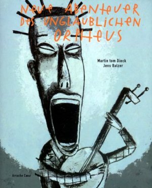 ISBN 9783907055557: Neue Abenteuer des unglaublichen Orpheus