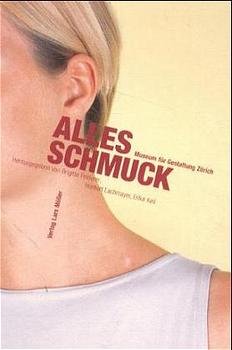 ISBN 9783907078327: Alles Schmuck