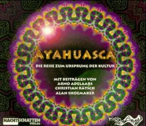 ISBN 9783907080429: Ayahuasca – Die Reise zum Ursprung der Kultur