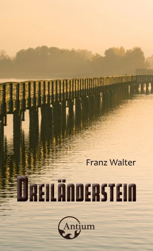 ISBN 9783907132159: Dreiländerstein