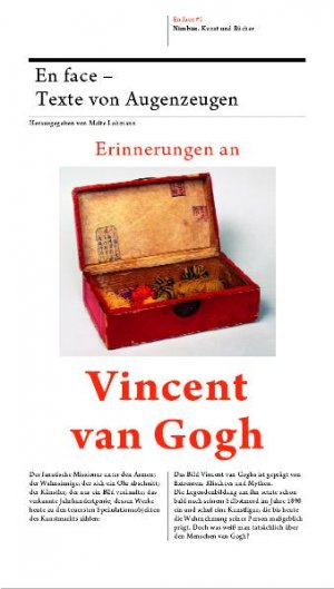 ISBN 9783907142479: Erinnerungen an Vincent van Gogh / En face 1, Texte von Augenzeugen / Malte Lohmann / Taschenbuch / 320 S. / Deutsch / 2009 / Nimbus Verlag AG / EAN 9783907142479