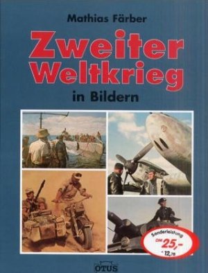 ISBN 9783907194508: Zweiter Weltkrieg