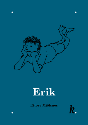 ISBN 9783907409046: Erik