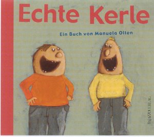 ISBN 9783907588789: Echte Kerle