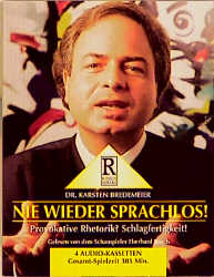 gebrauchtes Hörbuch – Karsten Bredemeier – Nie wieder Sprachlos - Provokative Rhetorik? Schlagfertigkeit! (4 Audio-Kassetten, OVP 49.90 EUR)